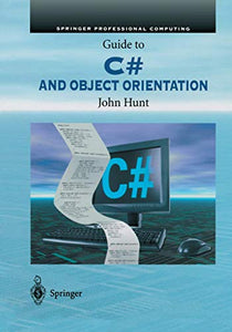 Guide to C# and Object Orientation 