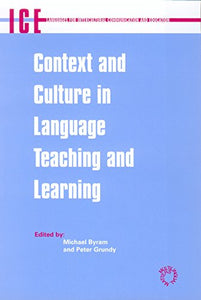Context and Culture in Language Teaching and Learning 