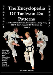 THE ENCYCLOPAEDIA OF TAEKWON-DO PATTERNS, Vol 3 
