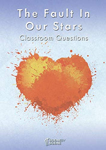 The Fault in Our Stars Classroom Questions 