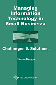 Managing Information Technology In Small Business 