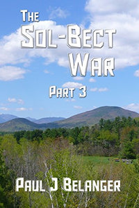 The Sol-Bect War, Part 3 