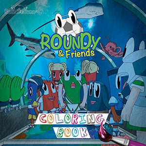 Roundy & Friends Coloring Book 
