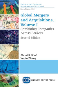 Global Mergers and Acquisitions, Volume I 