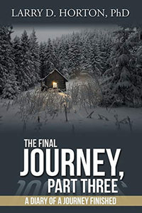 The Final Journey, Part Three 