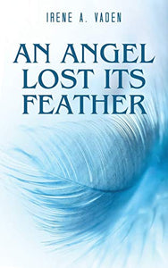An Angel Lost Its Feather 