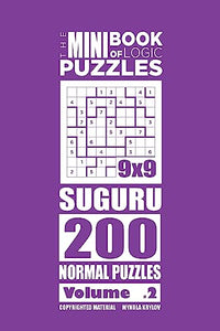 The Mini Book of Logic Puzzles - Suguru 200 Normal (Volume 2) 