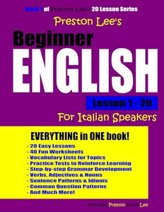 Preston Lee's Beginner English Lesson 1 - 20 For Italian Speakers 