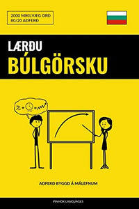 Laerdu Bulgoersku - Fljotlegt / Audvelt / Skilvirkt 