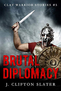 Brutal Diplomacy 