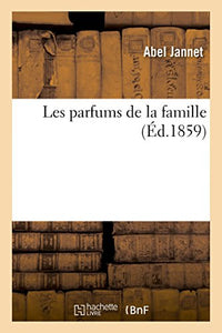 Les Parfums de la Famille 