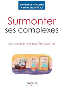 Surmonter ses complexes 