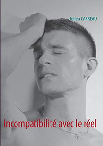 Incompatibilité avec le réel 