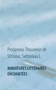 Miniatures littéraires enchantées 
