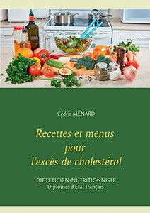 Recettes et menus pour l'excès de cholestérol 