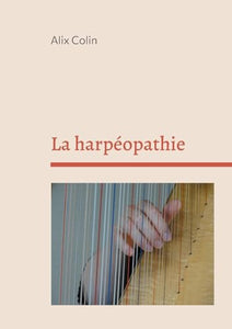 La harpeopathie 