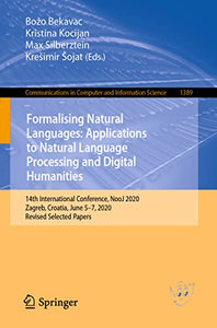Formalising Natural Languages: Applications to Natural Language Processing and Digital Humanities 