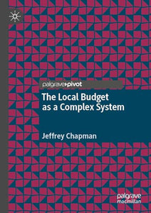The Local Budget as a Complex System 