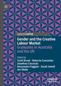 Gender and the Creative Labour Market 