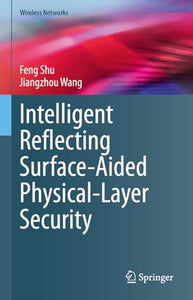 Intelligent Reflecting Surface-Aided Physical-Layer Security 