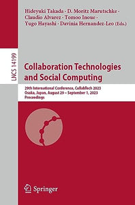 Collaboration Technologies and Social Computing 