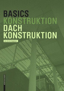 Basics Dachkonstruktion 