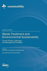 Waste Treatment and Environmental Sustainability 