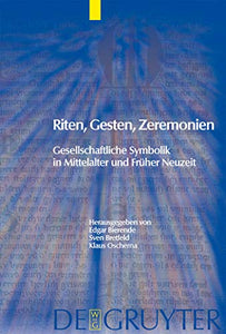 Riten, Gesten, Zeremonien 