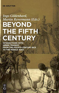 Beyond the Fifth Century 