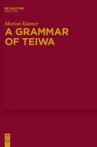 A Grammar of Teiwa 