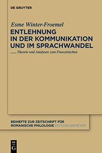 Entlehnung in der Kommunikation und im Sprachwandel 