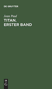 Titan. Erster Band 