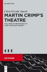 Martin Crimp's Theatre 