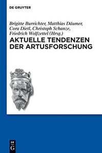 Aktuelle Tendenzen der Artusforschung 