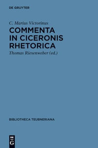 Commenta in Ciceronis Rhetorica 