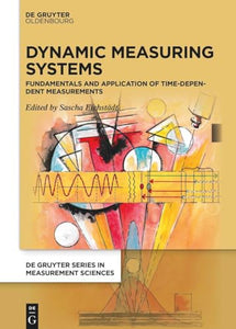 Dynamic Measuring Systems 