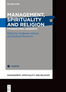 Management, Spirituality and Religion 