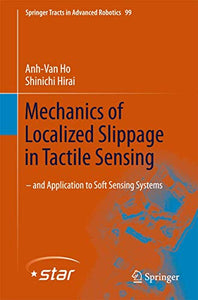 Mechanics of Localized Slippage in Tactile Sensing 