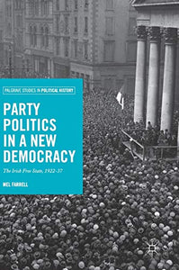 Party Politics in a New Democracy 