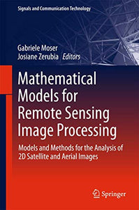 Mathematical Models for Remote Sensing Image Processing 