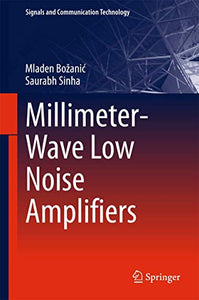 Millimeter-Wave Low Noise Amplifiers 