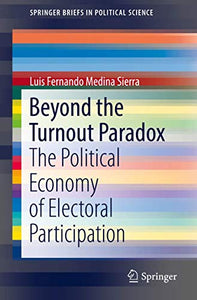 Beyond the Turnout Paradox 