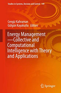 Energy ManagementCollective and Computational Intelligence with Theory and Applications 