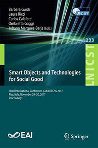 Smart Objects and Technologies for Social Good 