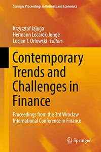 Contemporary Trends and Challenges in Finance 