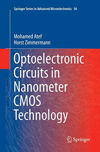 Optoelectronic Circuits in Nanometer CMOS Technology 