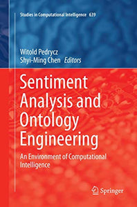 Sentiment Analysis and Ontology Engineering 