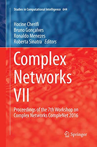 Complex Networks VII 