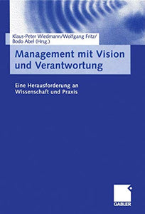 Management mit Vision und Verantwortung 