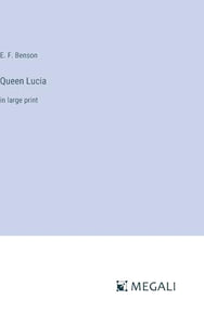 Queen Lucia 